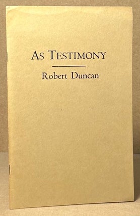 Item #93550 As Testimony. Robert Duncan