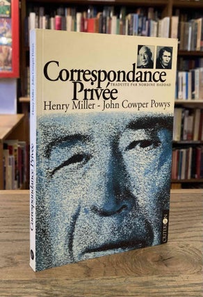 Item #93615 Correspondance Privee _ Henry Miller - John Cowper Powys. Henry Miller, John Cowper...