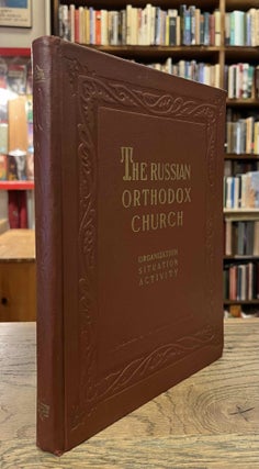 Item #93712 The Russian Orthodox Church _ Organization _Situation _ Activity. Alexis Patriarch of...