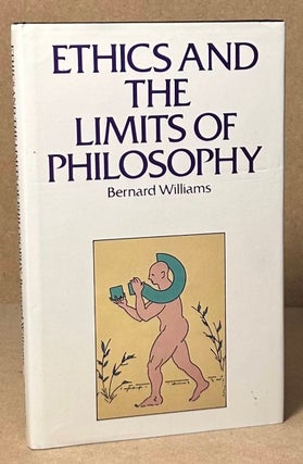 Item #93758 Ethics and the Limits of Philosophy. Bernard Williams