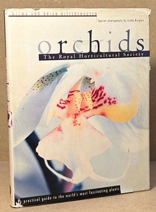 Item #93821 Orchids _ A Practical Guide to the World's Most Fascinating Plants. Wilma...