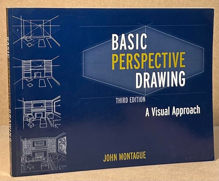 Visual Features Perspective Basic Perspective Drawing _ A Visual Approach | John Montague ...