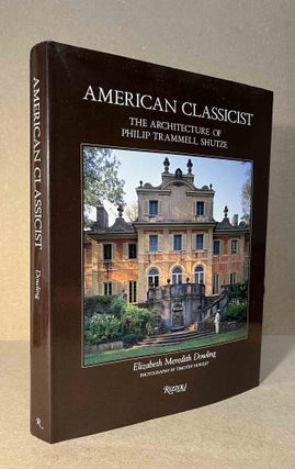Item #93847 American Classicist _ The Architecture of Philip Trammell Shutze. Elizabreth Meredith...