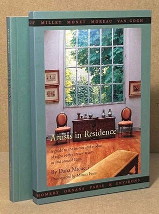 Item #93899 Artists in Residence _ A Guide to the homes and studios of eight 19th-century artists...