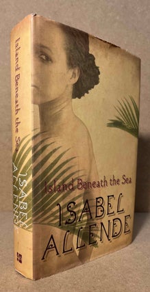Item #93954 Island Beneath the Sea. Isabel Allende, Margaret Sayers Peden, trans
