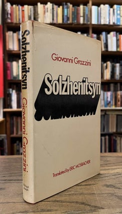 Item #93970 Solzhenitsyn. Giovanni Grazzini, Eric Mosbacher, trans