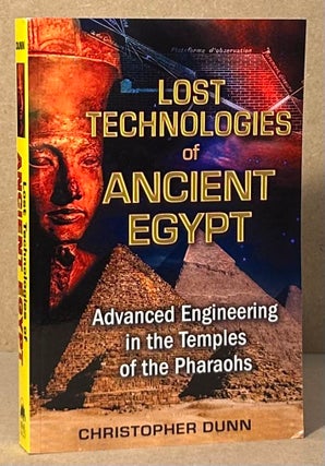 Item #94030 Lost Technologies of Ancient Egypt _ Advanced Engineering in the Temples of the...