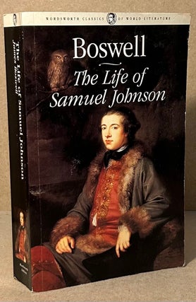 Item #94074 The Life of Samuel Johnson. James Boswell