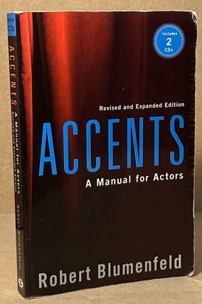 Item #94116 Accents _ A Manual for Actors. Robert Blumenfeld