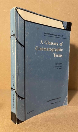 Item #94151 A Glossary of Cinematographic Terms. M. Hadjiha, L. Taheri
