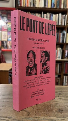 Item #94192 Le Pont de l'Epee 73/74. Conrad Moricand, text