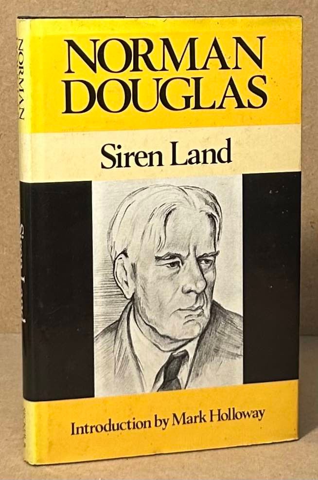 Item #94222 Siren Land. Norman Douglas.