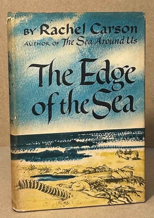 Item #94314 The Edge of the Sea. Rachel Carson, Bob Hines