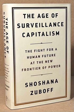 Item #94333 The Age of Surveillance Capitalism _ The Fight for a Human Future at the New Frontier...