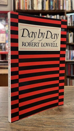 Item #94402 Day by Day. Robert Lowell