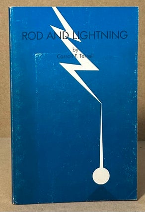 Item #94436 Rod and Lightning. Carroll F. Terrell