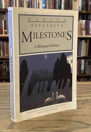 Item #94437 Milestones _ A Bilingual Edition. Marina Tsvetaeva, Robin Kemball, trans
