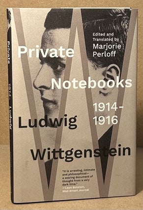 Item #94448 Private Notebooks 1914-1916. Ludwig Wittgenstein, Marjorie Perloff, ed trans