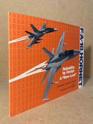 Item #94529 F/A-18 Hornet _ Reliability by Design _ A "New Look" McDonnell Aircraft Company