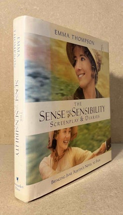 Item #94543 The Sense and Sensibility Screenplay & Diaries _ Bringing Jane Austen's Novel to...