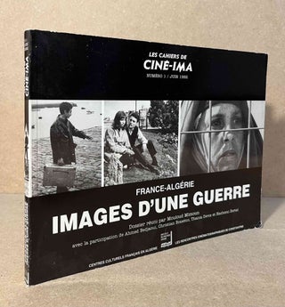 Item #94573 Les Cahiers de Cine-Ima _ Numero 1 _ Juin 1992 _ France-Algerie _ Images d'une...