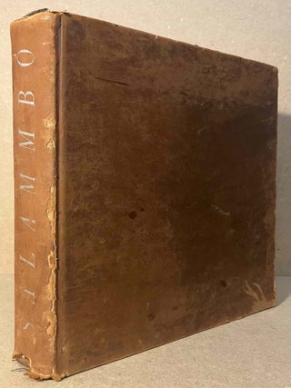 Item #94758 Salammbo _ A Story of Ancient Carthage. Gustav Flaubert, Alexander King, illustrations