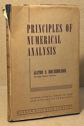 Item #94771 Principles of Numerical Analysis. Alston S. Householder