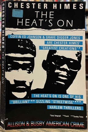 Item #94828 The Heat's On. Chester Himes