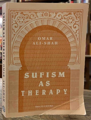 Item #94849 Sufism as Therapy. Omar Ali-Shah