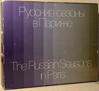 Item #94890 The Russian Seasons in Paris _ Sketches of the Scenery and Costumes. _ 1908-1929. M....