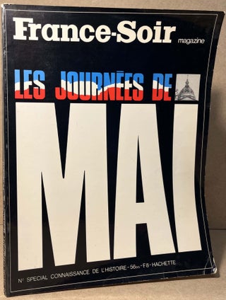 Item #94891 France-Soir _ Magazine _ Les Journees de Mai _ No Special Connaissance de l'Histoire....