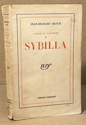 Item #94938 Sybilla _ L'Aigle et Ganymede. Jean-Richard Bloch