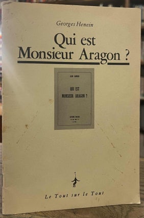 Item #94987 Qui est Monsieur Aragon? Georges Henein, Jean Damien