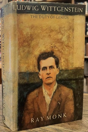 Item #94998 Ludwig Wittgenstein _ The Duty of Genius. Ray Monk