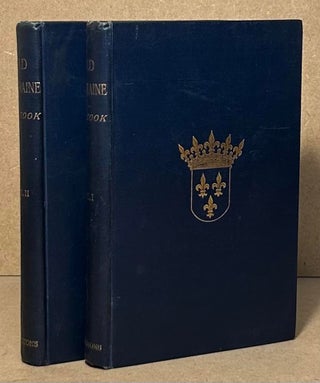 Item #95098 Old Touraine _ The Life and History of the Famous Chateaux of France. Theodore Andrea...