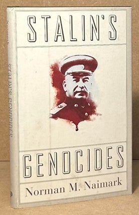 Item #95108 Stalin's Genocides. Norman M. Naimark