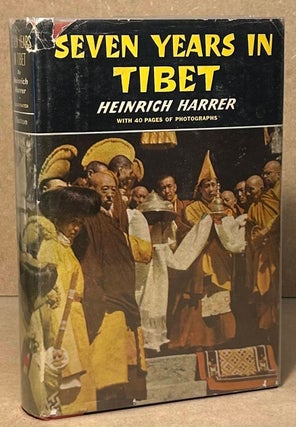Item #95136 Seven Years in Tibet. Heinrich Harrer