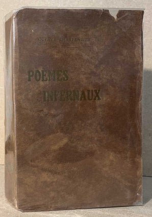 Item #95160 Poemes Infernaux _ Les Melancolies _ Poemes Divers _ Les Frivolites. Octave Charpentier