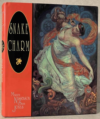 Item #95163 Snake Charm. Marilyn Nissenson, Susan Jonas