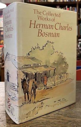 Item #95198 The Collected Works of Herman Charles Bosman. Herman Charles Bosman, Lionel Abrahams,...