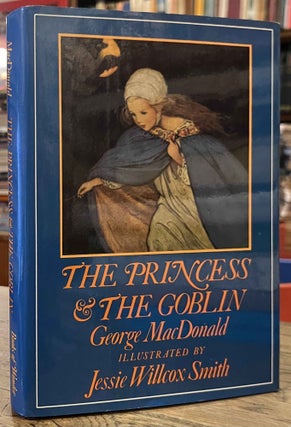 Item #95200 The Princess and the Goblin. George Macdonald