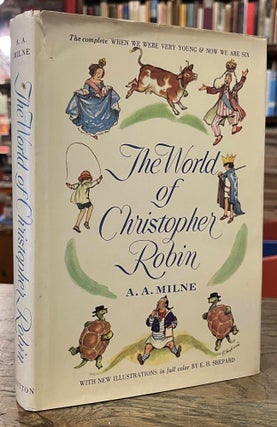 Item #95201 The World of Christopher Robin _ The Complete When We Were Very Young and Now We Are...
