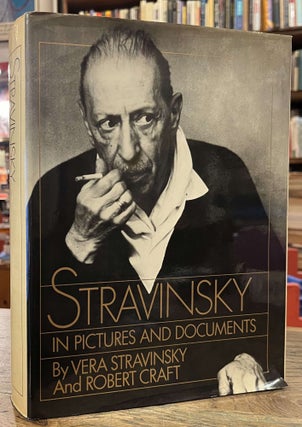Item #95215 Stravinsky _ In Pictures and Documents. Vera Stravinsky, Robert Craft