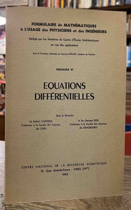 Item #95234 Equations Differentielles _ Fascicule VI _ Formulaire de Mathematiques a l'Usage des...