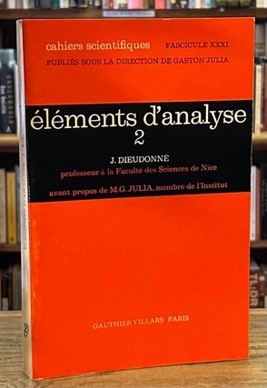 Item #95241 elements d'analyse tome II. J. Dieudonne