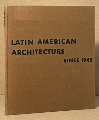 Item #95253 Latin American Architecture _ Since 1945. Henry-Russell Hitchcock