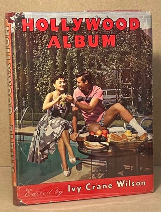 Item #95273 The Ninth Hollywood Album. Ivy Crane Wilson