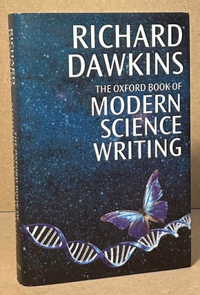 Item #95296 The Oxford Book of Modern Science Writing. Richard Dawkins