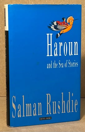 Item #95305 Haroun and the Sea of Stories. Salman Rushdie