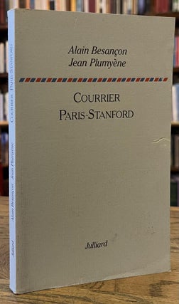 Item #95312 Courrier Paris-Stanford. Alain Besancon, Jean Plumyene